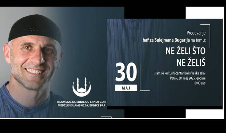 Bar: Večeras u IKC predavanje hafiza Sulejmana Bugarija 